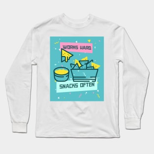 Works Hard, Snacks Often - Nacho Edition Long Sleeve T-Shirt